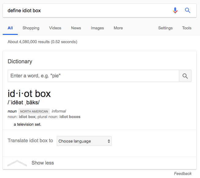 idiot box definition by Google